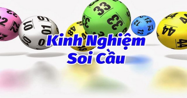 Tổng hợp những kinh nghiệm soi cầu đạt hiệu quả cao