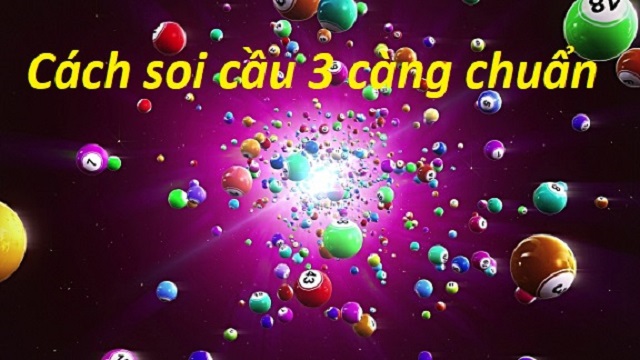Kỹ thuật soi cầu 3 càng VIP cực đơn giản